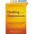 Healing from Depression Twelve Weeks to a Better Mood by Douglas 
