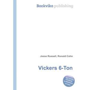  Vickers 6 Ton Ronald Cohn Jesse Russell Books