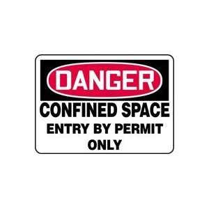   SPACE ENTRY BY PERMIT ONLY 10 x 14 Plastic Sign