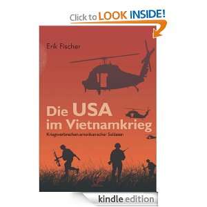 Die USA im Vietnamkrieg Kriegsverbrechen amerikanischer Soldaten 