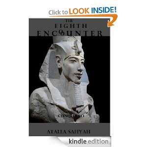 The Eighth Encounter Conquiero Atalla Safiyah  Kindle 