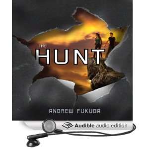   The Hunt (Audible Audio Edition) Andrew Fukuda, Sean Runnette Books