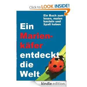 Ein Marienkäfer entdeckt die Welt (German Edition) Heike Singh 