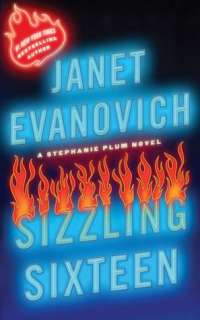   Sizzling Sixteen (Stephanie Plum Series #16) by Janet 