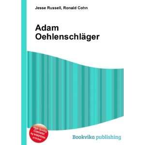  Adam OehlenschlÃ¤ger Ronald Cohn Jesse Russell Books