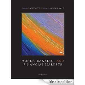 Money, Banking and Financial Markets Stephen Cecchetti  
