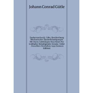  Dienlichen App (German Edition) Johann Conrad GÃ¼tle Books