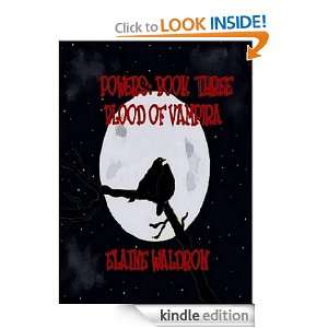 Powers Book Three   Blood of Vampira Elaine Waldron  