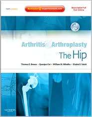 Arthritis and Arthroplasty The Hip Expert Consult   Online, Print 