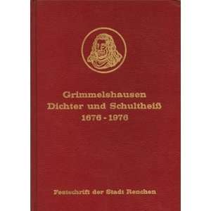  Grimmelshausen Dichter und Schultheiss Erich et al Huber Books