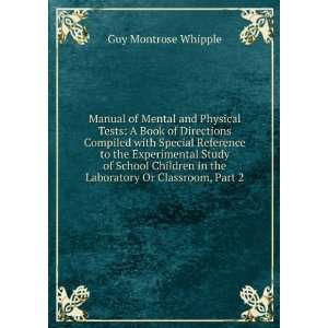  Manual of Mental and Physical Tests A Book of Directions 