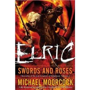   BY Moorcock, Michael (Author )Elric Swords and Roses(Paperback) Books