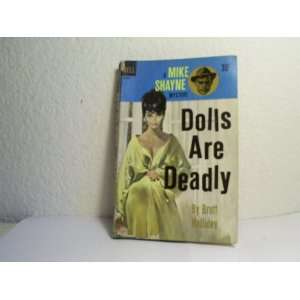  Dolls Are Deadly Brett Halliday Books