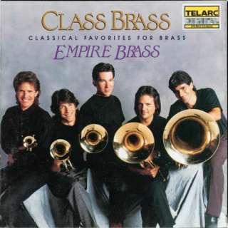    Class Brass Orchestral Favorites Arranged For Brass Empire Brass
