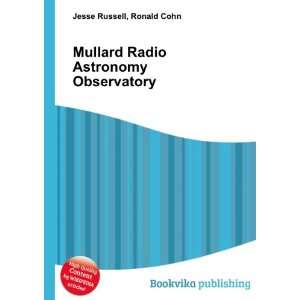  Mullard Radio Astronomy Observatory Ronald Cohn Jesse 