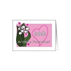  Isabelle Lily of the Valley Be Mine Valentine? Card 