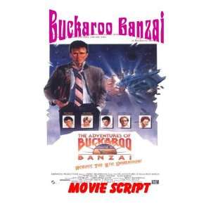  ADVENTURES OF BUCKAROO BANZAI Movie Script   Great Read 