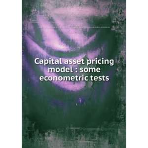  Capital asset pricing model  some econometric tests Ali 