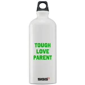 Tough Love Parent Family Sigg Water Bottle 1.0L by 