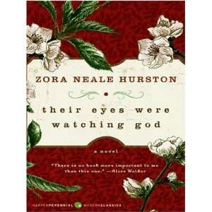   Their Eyes Were Watching God LP [Paperback] Zora Neale Hurston Books