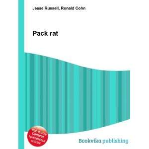  Pack rat Ronald Cohn Jesse Russell Books