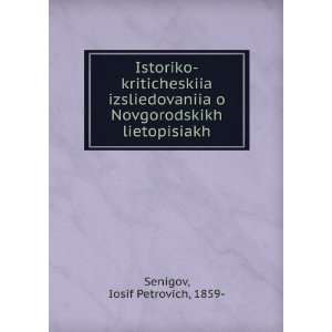   (in Russian language) Iosif Petrovich, 1859  Senigov Books