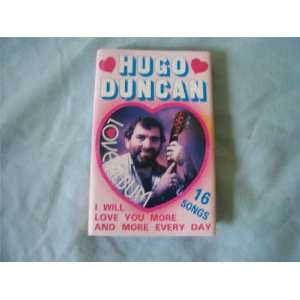  HUGO DUNCAN Love Album cassette Hugo Duncan Music