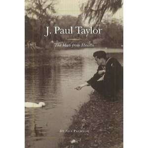   Paul Taylor The Man Frommesilla [Hardcover] Ana Pacheco Books
