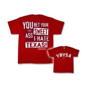  OKLAHOMA Fans YBYSA Hate Texas Norman, OK Sports 