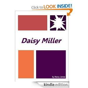 Daisy Miller : Full Annotated version: Henry James:  Kindle 