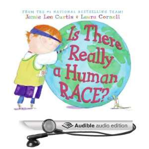   Really a Human Race? (Audible Audio Edition) Jamie Lee Curtis Books