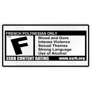   Only / E S R B Parodie French Polynesia License Plate Country
