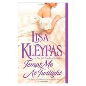  Tempt Me At Twilight (9780312949822) Lisa Kleypas Books