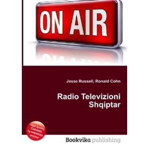  Radio Televizioni Shqiptar Ronald Cohn Jesse Russell 