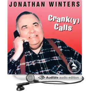   Crank(y) Calls (Audible Audio Edition) Jonathan Winters Books