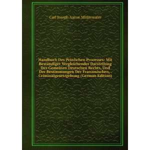   (German Edition) Carl Joseph Anton Mittermaier Books