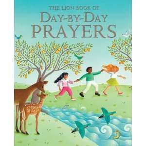   : The Lion Book of Day by Day Prayers [Hardcover]: Mary Joslin: Books