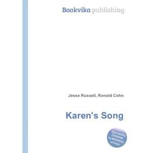  Karens Song Ronald Cohn Jesse Russell Books