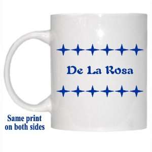  Personalized Name Gift   De La Rosa Mug 