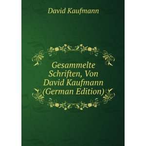   David Kaufmann (German Edition) (9785876607607) David Kaufmann Books