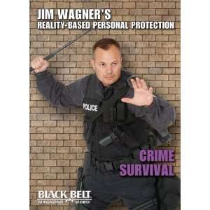  Jim Wagners Reality based Personal Protection Crime 