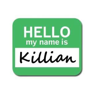  Killian Hello My Name Is Mousepad Mouse Pad