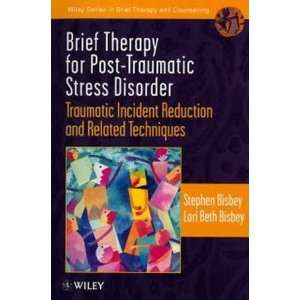  for Post Traumatic Stress Disorder: Traumatic Incident Reduction 