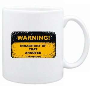  New  Warning  Inhabitant Of Trat Annoyed  Thailand Mug 