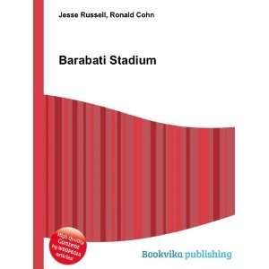  Barabati Stadium Ronald Cohn Jesse Russell Books