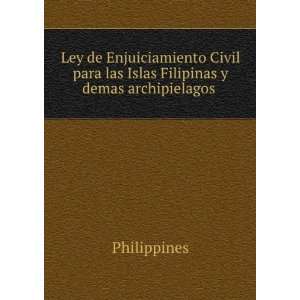   para las Islas Filipinas y demas archipielagos .: Philippines: Books