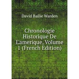  De Lamerique, Volume 1 (French Edition): David Bailie Warden: Books