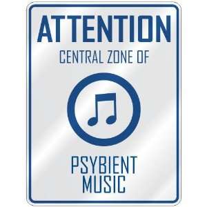    CENTRAL ZONE OF PSYBIENT  PARKING SIGN MUSIC: Home Improvement