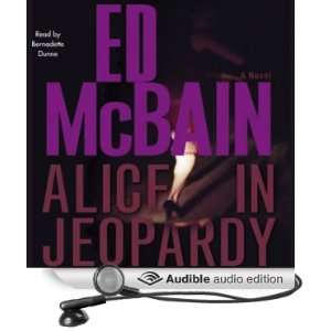  Alice in Jeopardy (Audible Audio Edition): Ed McBain 