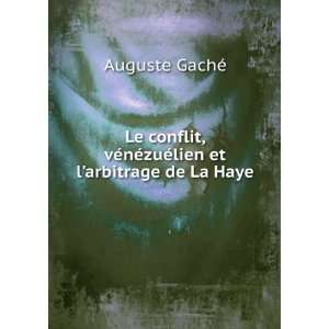   ©lien et larbitrage de La Haye Auguste GachÃ©  Books